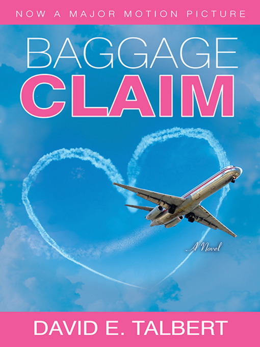 Title details for Baggage Claim by David E. Talbert - Wait list